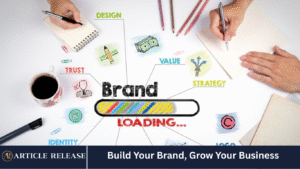 Build Your Brand, Grow Your Business