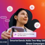 SmarterSends Adds Two-Way SMS Messaging to Braze Campaigns